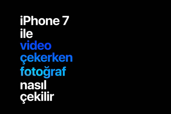 iPhone İle Video Çekerken Fotoğraf Nasıl Çekilir?